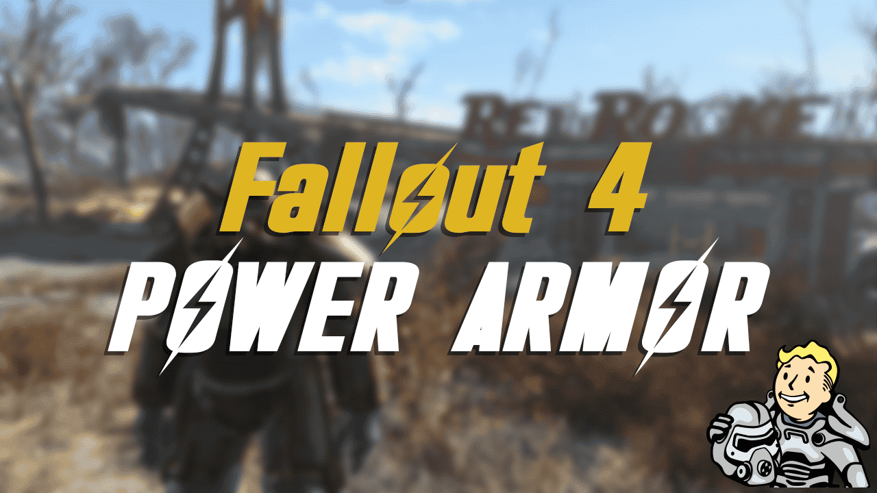 Fallout 4 power armor