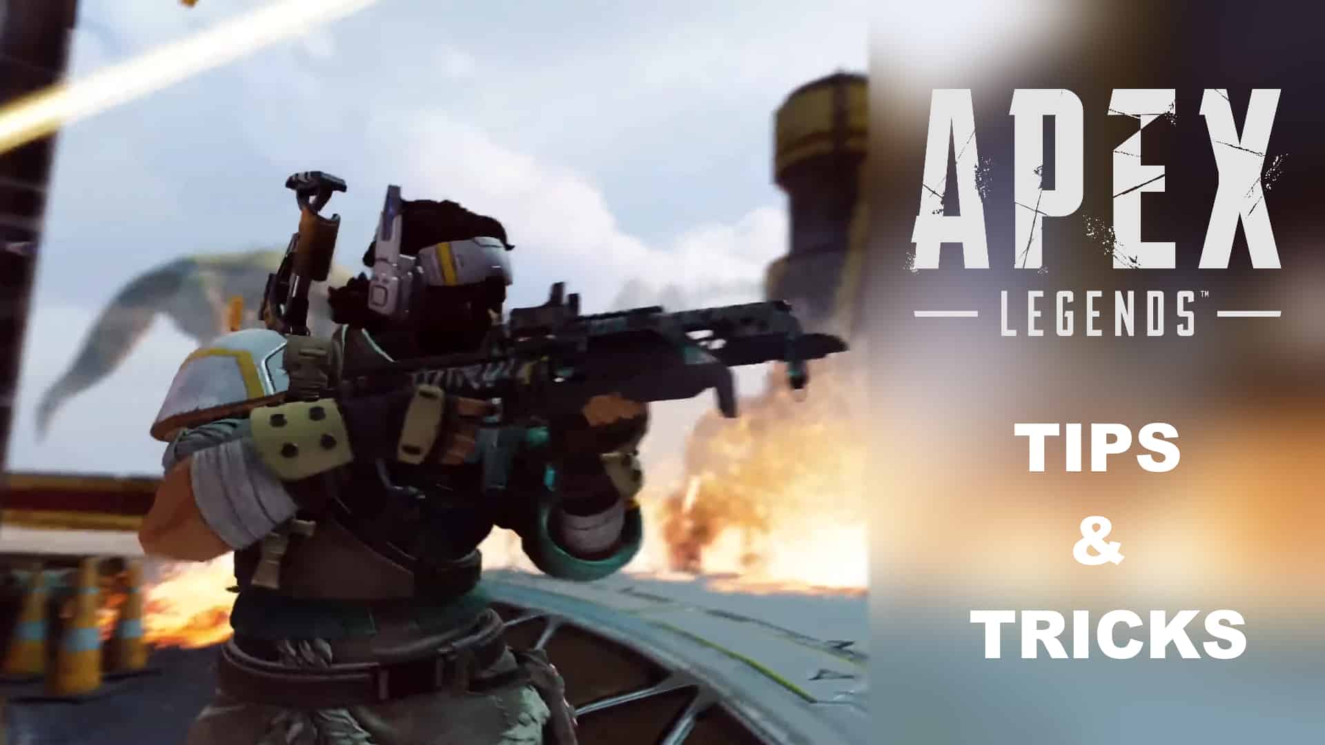apex legends tips and tricks to get better and improve