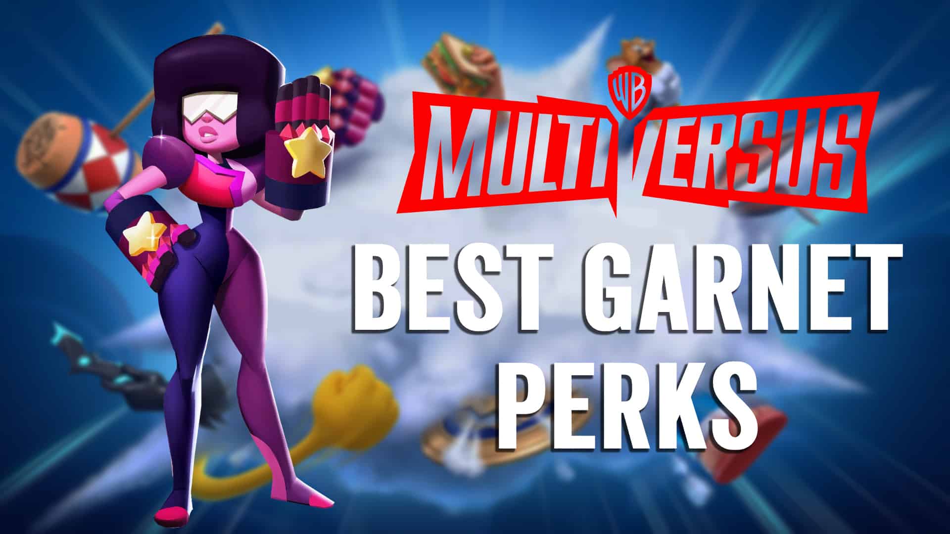 Garnet Best Build Multiversus