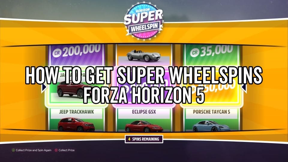 How to farm super wheelspins in forza horizon 5