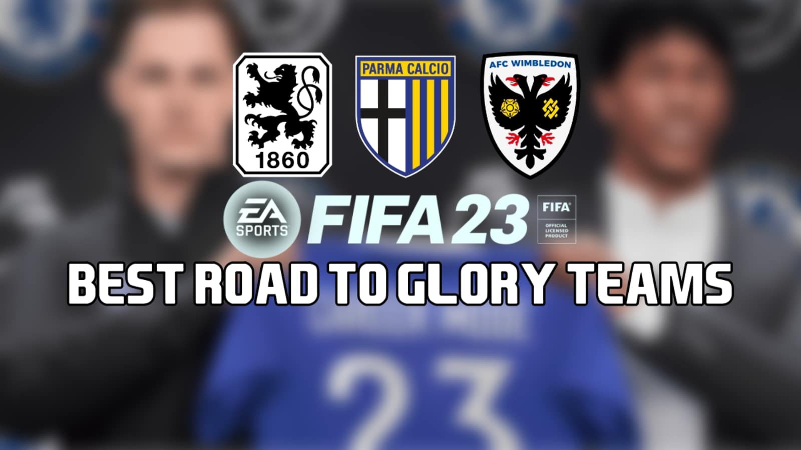 Best Career Mode teams for Road To Glory Challenge