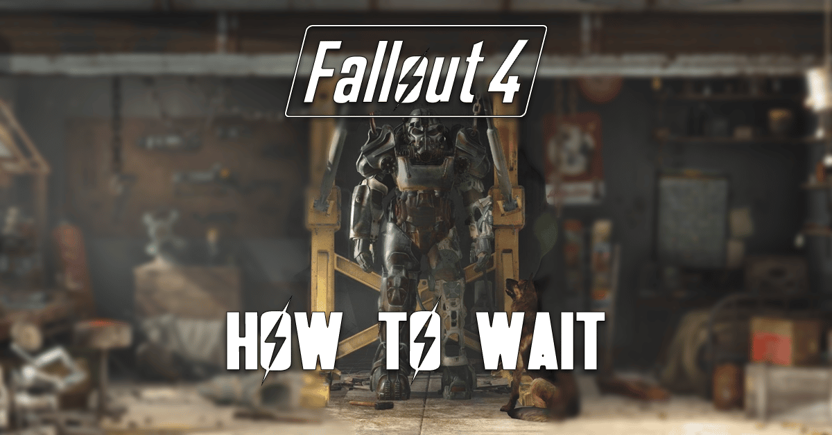 How To Wait in Fallout 4