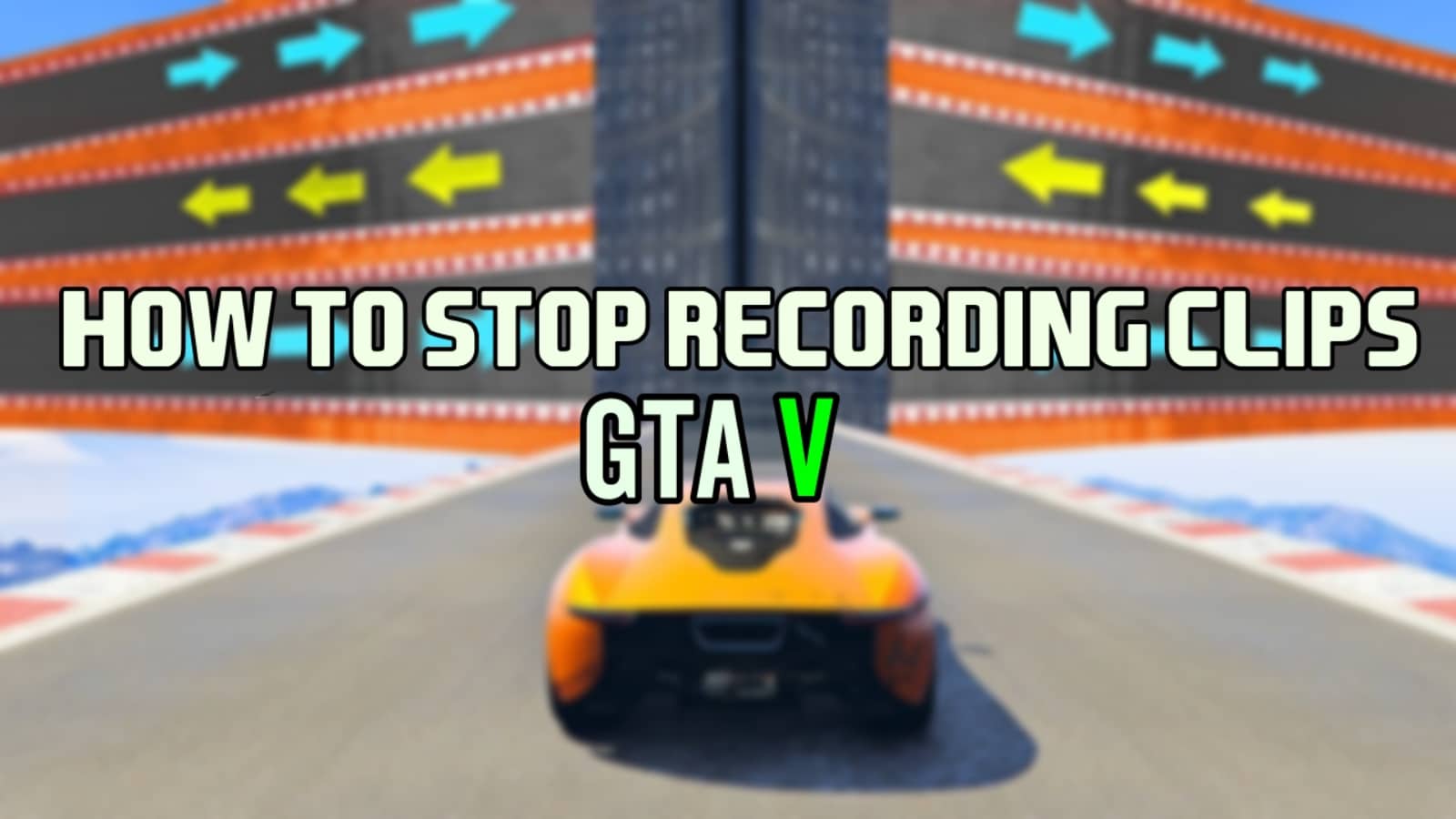 how to stop clip recorder in gta v