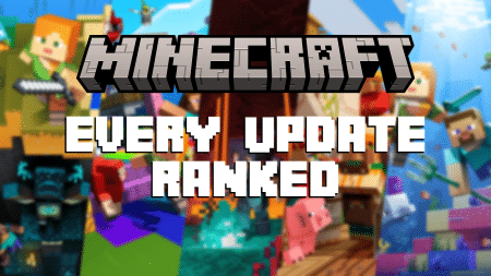 Every Minecraft Update Ranked